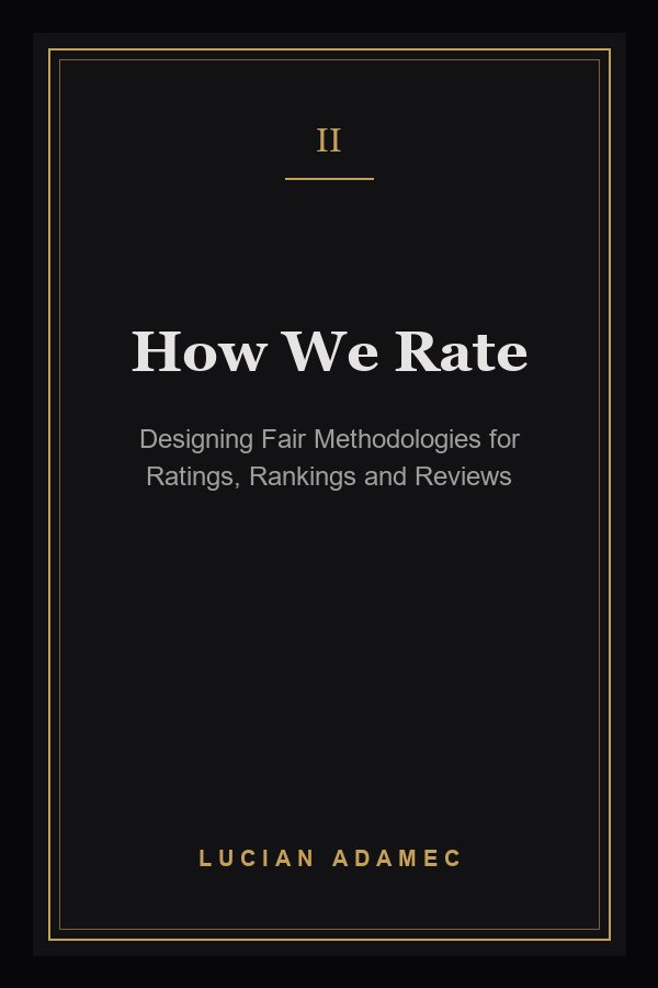 How We Rate: Designing Fair Methodologies for Ratings, Rankings and Reviews